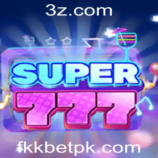 Descubra o Fascinante Mundo de Super777: Jogo, Estratégia e Diversão com FKKBet
